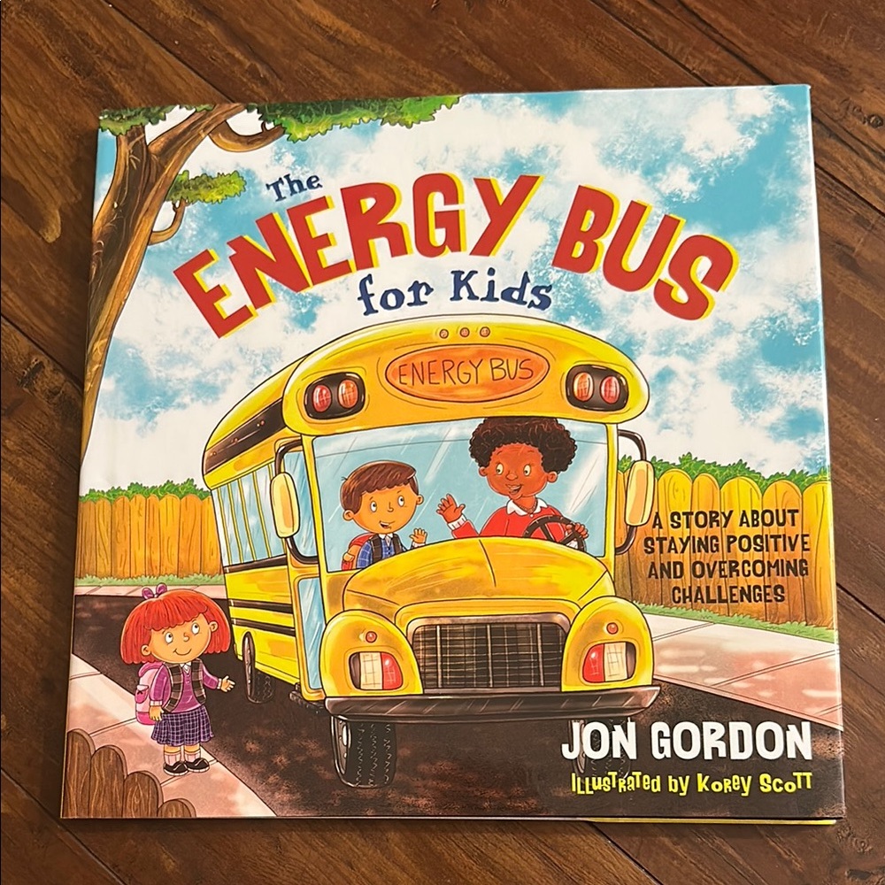 The Energy Bus for Kids hardcover Book